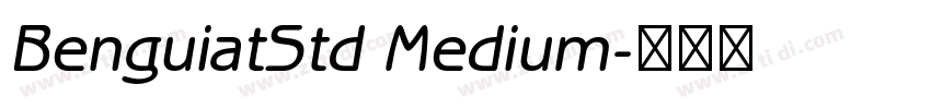 BenguiatStd Medium字体转换 BenguiatStd Medium字体转换